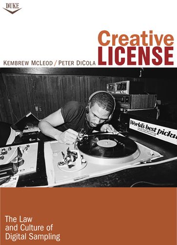 Creative License - Jenny Toomey - Kembrew McLeod - Kristin Thomson - Peter DiCola
