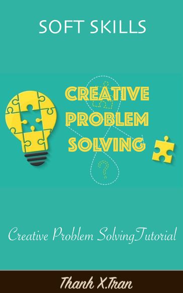 Creative Problem Solving - Thanh X.Tran