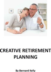 Creative Retirement Planning