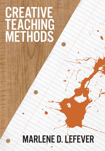 Creative Teaching Methods - Marlene LeFever
