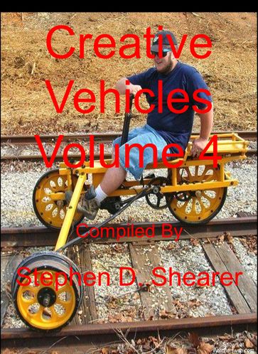 Creative Vehicles Volume 4 - Stephen Shearer