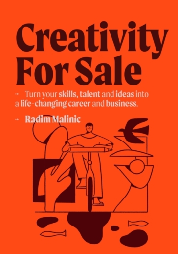Creativity For Sale - Radim Malinic
