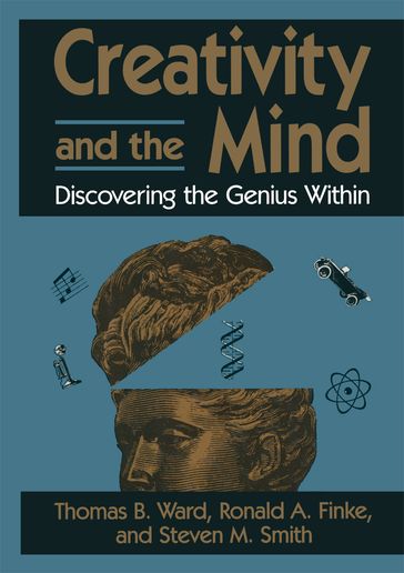 Creativity and the Mind - Ronald A. Finke - Steven M. Smith - Thomas B. Ward