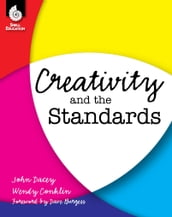 Creativity and the Standards