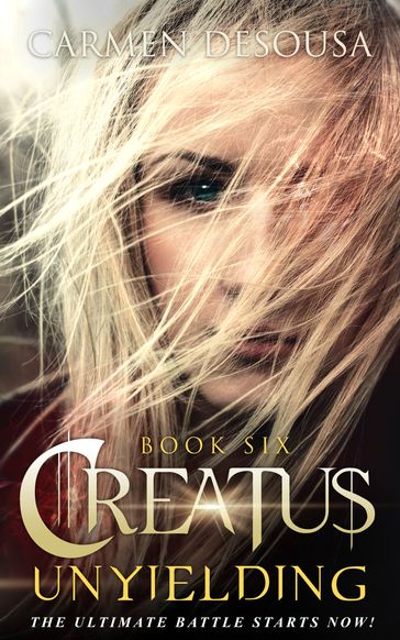 Creatus Unyielding - Carmen DeSousa