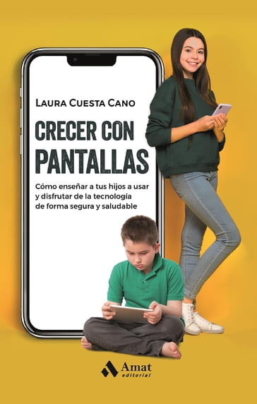 Crecer con pantallas - Laura Cuesta Cano