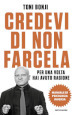 Credevi di non farcela. Per una volta hai avuto ragione. Manuale di psicologia inversa