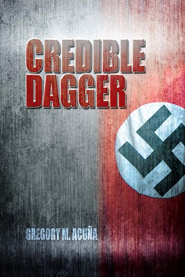 Credible Dagger - Gregory M. Acuña