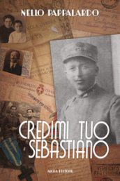 Credimi tuo Sebastiano