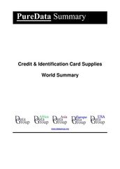 Credit & Identification Card Supplies World Summary