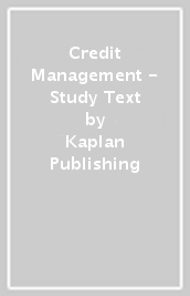 Credit Management - Study Text