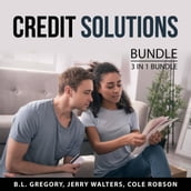 Credit Solutions Bundle, 3 in 1 Bundle