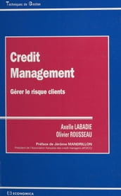 Credit management : gérer le risque clients