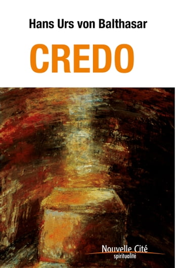 Credo - Hans Urs von Balthasar