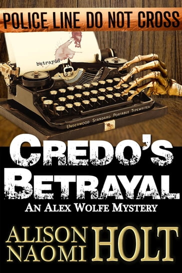 Credo's Betrayal - Alison Naomi Holt