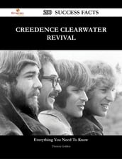 Creedence Clearwater Revival 200 Success Facts - Everything you need to know about Creedence Clearwater Revival