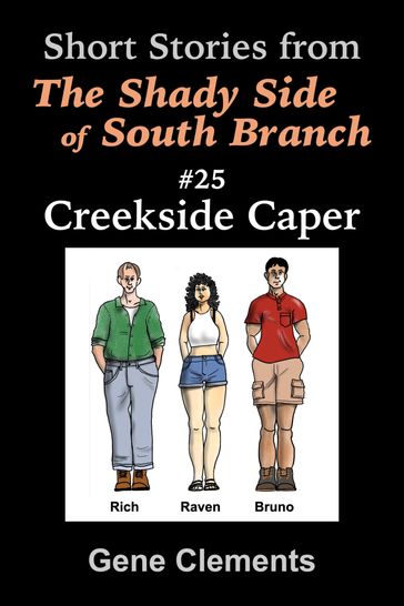 Creekside Caper - Gene Clements