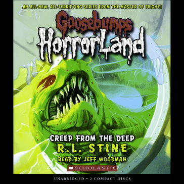 Creep From the Deep (Goosebumps HorrorLand #2) - Robert Lawrence Stine