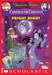 Creepella Von Cacklefur #5: Fright Night