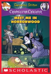 Creepella von Cacklefur #2: Meet Me in Horrorwood