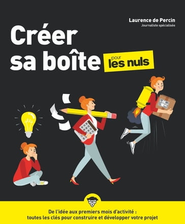 Créer sa boîte Pour les Nuls, 4ed - Laurence DE PERCIN