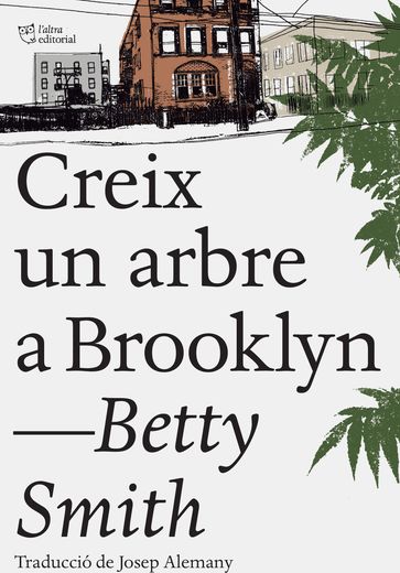 Creix un arbre a Brooklyn - Betty Smith