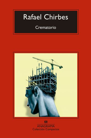 Crematorio - Rafael Chirbes