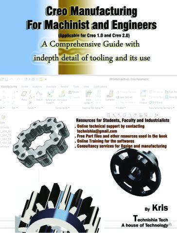 Creo Manufacturing for Engineers and Machinists (Creo 1.0 and Creo 2.0) - Kris