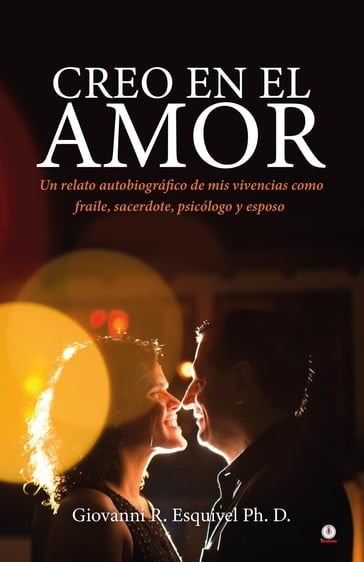 Creo en el amor - Giovanni R. Esquivel