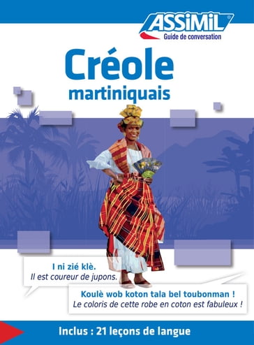 Créole martiniquais - Guide de conversation - Manuella Antoine