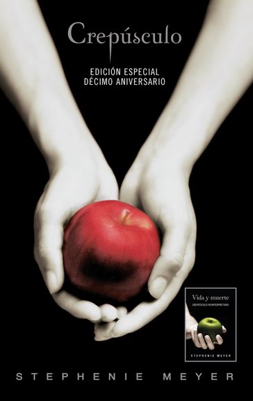 Crepúsculo. Décimo aniversario. Vida y Muerte Edición Dual - Stephenie Meyer