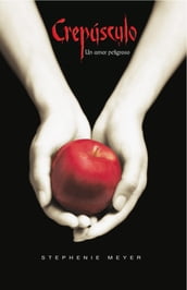 Crepúsculo (Saga Crepúsculo 1)