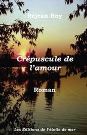 Crépuscule de l amour