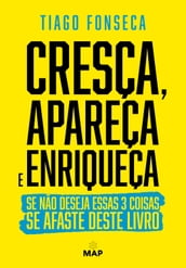 Cresça, Apareça e Enriqueça