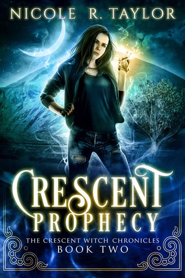 Crescent Prophecy - Nicole R. Taylor