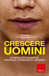 Crescere Uomini