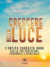 Crescere nella luce