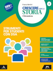 Crescere con la storia. BES. Per la Scuola media. Con e-book. Con espansione online. Vol. 2