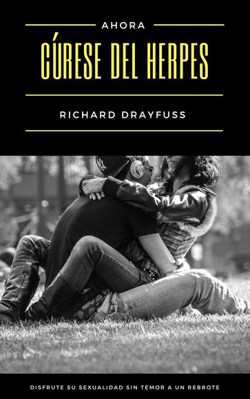 Cúrese Del Herpes - Richard Drayfuss