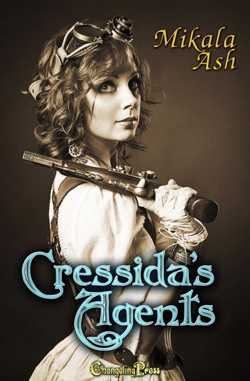 Cressida's Agents - Mikala Ash