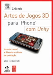 Criando Arte De Jogos 3d Para Iphone Com Unity