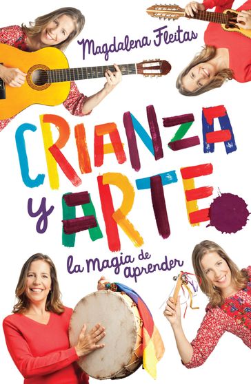 Crianza y arte (Fixed Layout) - MAGDALENA FLEITAS