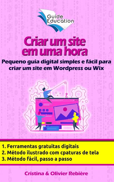 Criar um site gratuito em uma hora - Olivier Rebiere