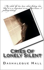 Cries Of Lonely Silent