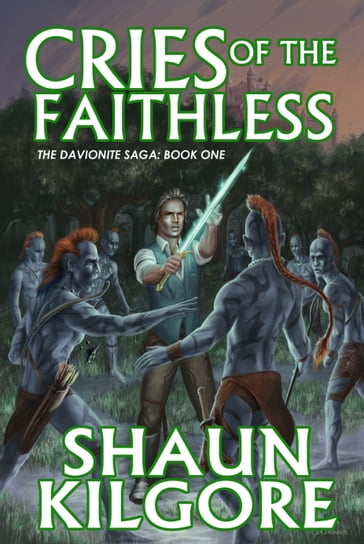 Cries Of The Faithless - Shaun Kilgore