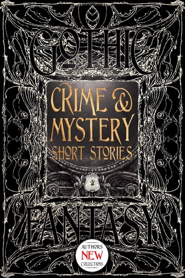 Crime & Mystery Short Stories - Annette Siketa - Brian Trent - Cameron Trost - Conor Powers-Smith - Dan Stout - H.L. Fullerton - James Dorr - Jennifer Dornan-Fish - Jennifer Gifford - John A. Karr - Josh Pachter - Kin S. Law - Marcelle Dubé - Nathan Hystad - Ruth Nestvold - Stephen D. Rogers - Steve Shrott - Sylvia Spruck Wrigley - Tara Campbell - Tony Pi