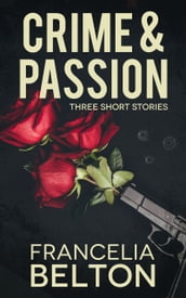 Crime & Passion