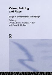 Crime, Policing and Place