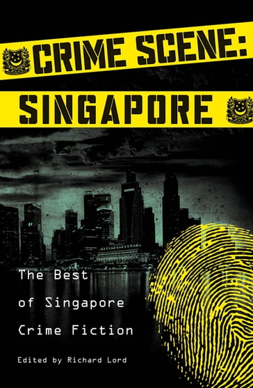 Crime Scene: Singapore - Stephen Leather