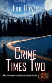 Crime Times Two